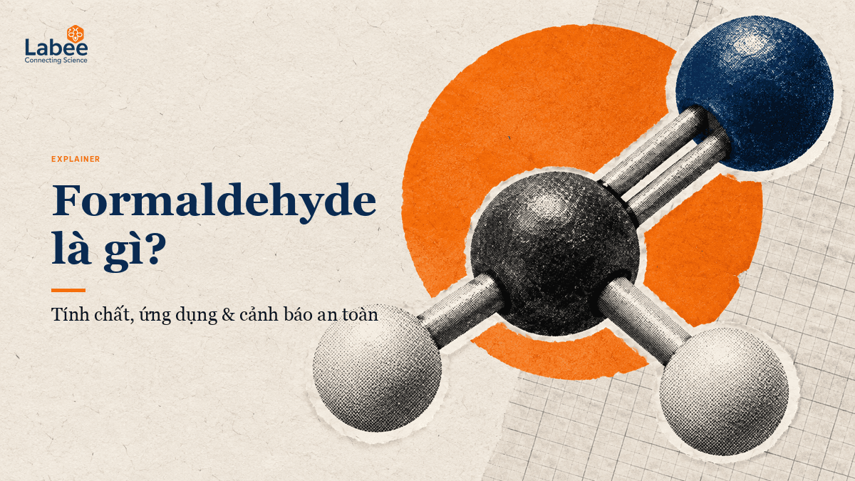  Formaldehyde là gì 